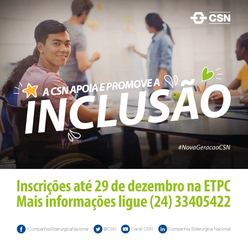 O Programa Incluir, da CSN, está com 100 vagas abertas para pessoas com deficiência em Volta Redonda – RJ.